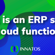 Innatos - What is an ERP system with cloud functionality? - title