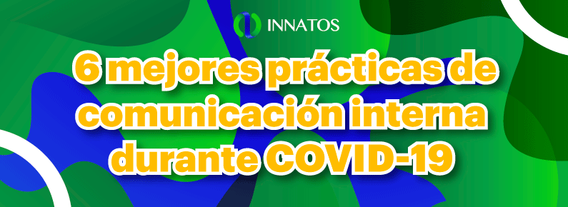 Innatos - 6 mejores prácticas de comunicación interna durante COVID-19 con DeskAlerts - titulo