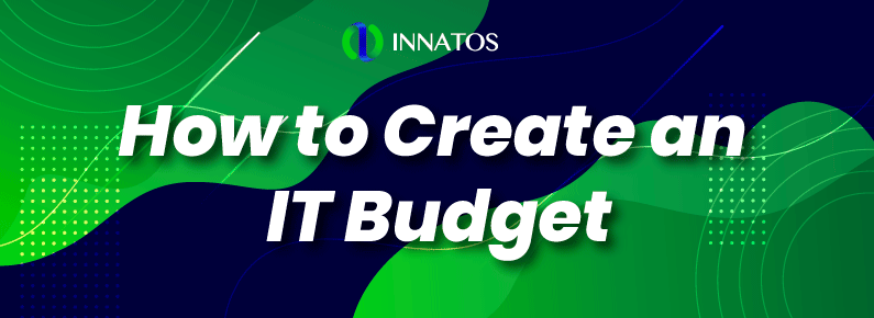 Innatos - How to Create an IT Budget - titulo