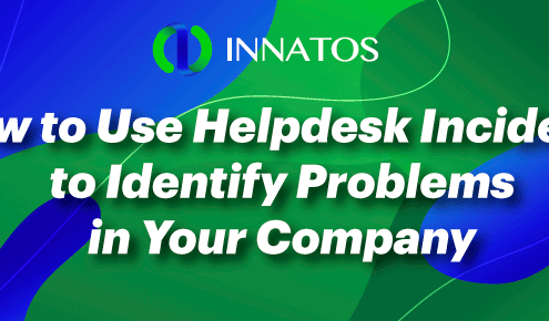 Innatos - How to Use Helpdesk Incidents to Identify Problems - title