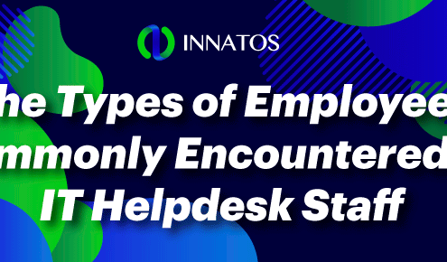 Innatos - The Types of Employees Commonly Encountered by IT Helpdesk Staff - title