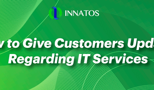 Innatos - How to Give Customers Updates Regarding IT Services - title