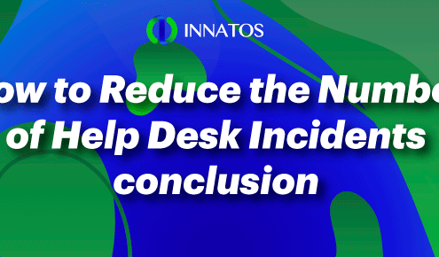 Innatos - How to Reduce the Number of Help Desk Incidents - title