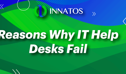 Innatos - 7 Reasons Why IT Help Desks Fail - title