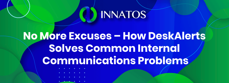 innatos - DeskAlerts Solves Common Internal Communications - innatos