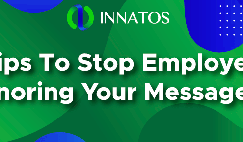 Innatos - 5 Tips To Stop Employees Ignoring Your Messages