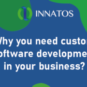 Why you need custom software development