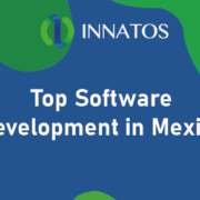 Top Software Development in Mexico