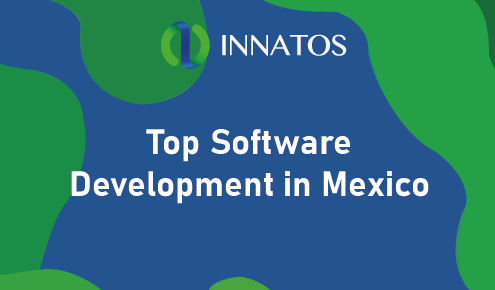 Top Software Development in Mexico