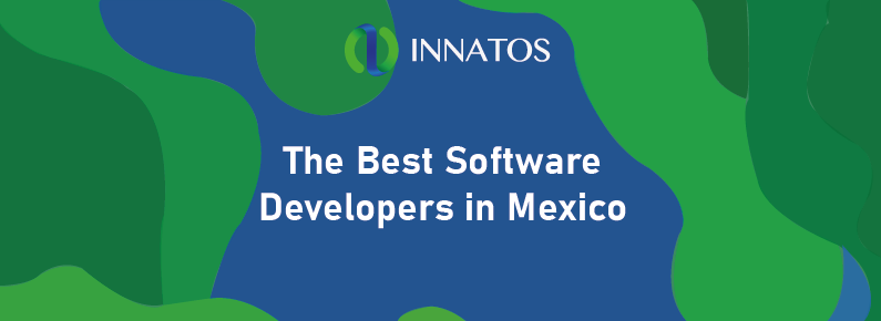 The best software developers in Mexico