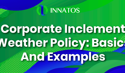 Corporate Inclement Weather Policy: Basics And Examples | Innatos