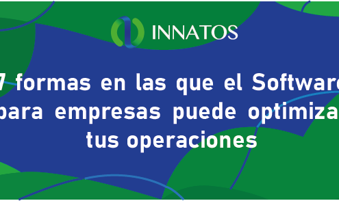 7 formas en las que el software para empresas puede optimizar tus operaciones