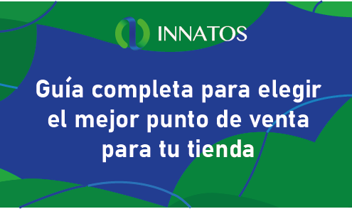 Guía completa para elegir el mejor punto de venta para tu tienda