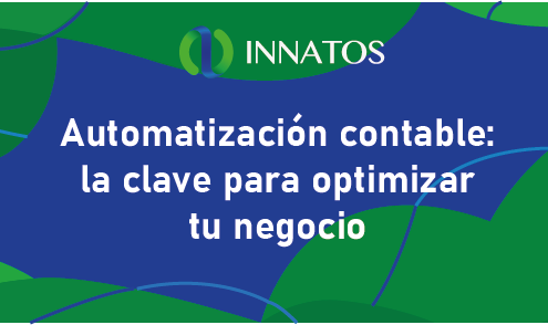 Automatización contable la clave para optimizar tu negocio