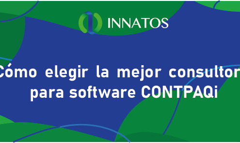 Cómo elegir la mejor consultoría para software CONTPAQi
