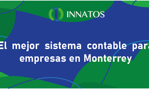 El mejor sistema contable para empresas en Monterrey