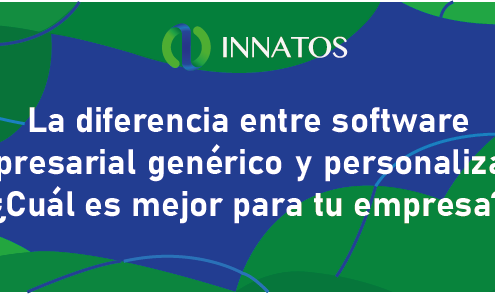 La diferencia entre software empresarial genérico y personalizado
